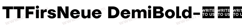 TTFirsNeue DemiBold字体转换